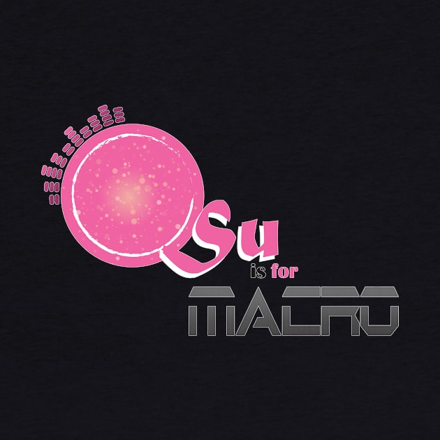 Osu is for Macro (Limited Edition) T-Shirt by LoLPRInustudios